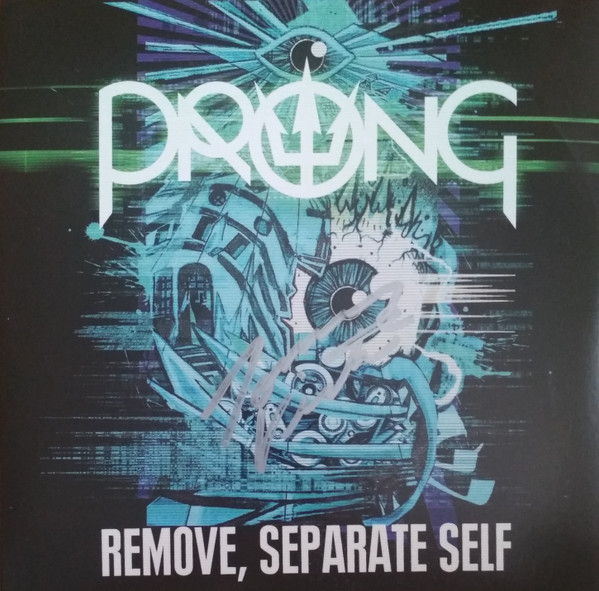 Prong - Remove, Separate Self