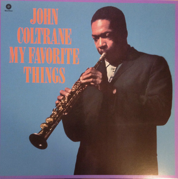 John Coltrane - My Favorite Things