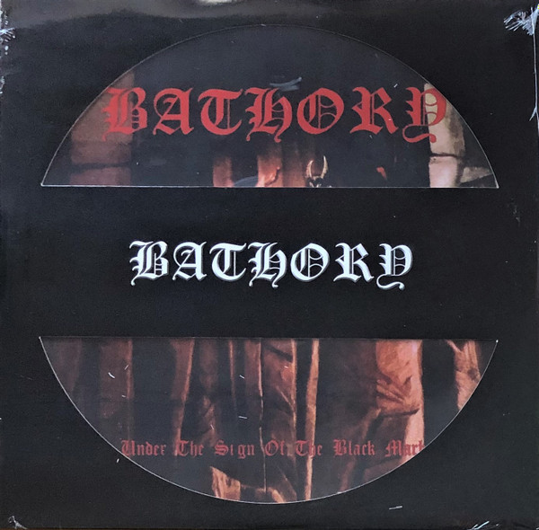 Bathory - Under The Sign Of The Black Mark