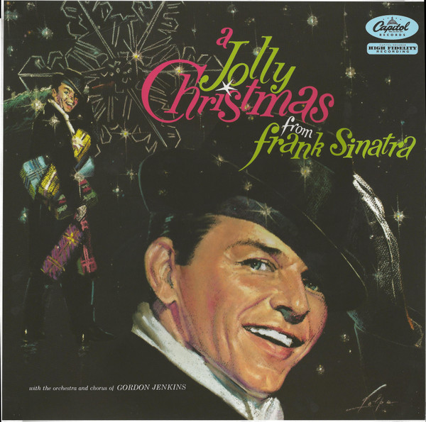 Frank Sinatra - A Jolly Christmas From Frank Sinatra