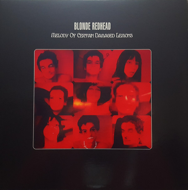 Blonde Redhead - Melody Of Certain Damaged Lemons