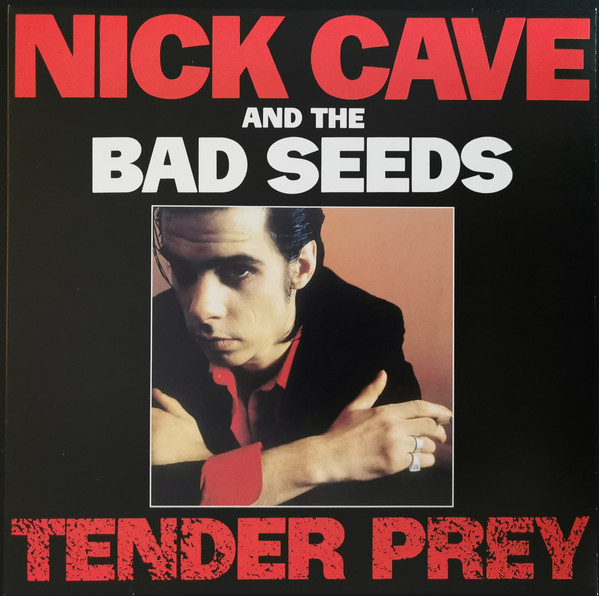 Nick Cave & The Bad Seeds - Tender Prey