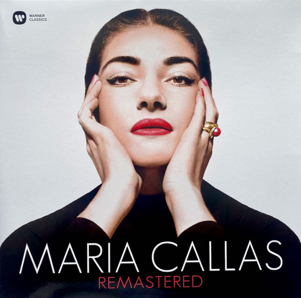 Maria Callas - Remastered