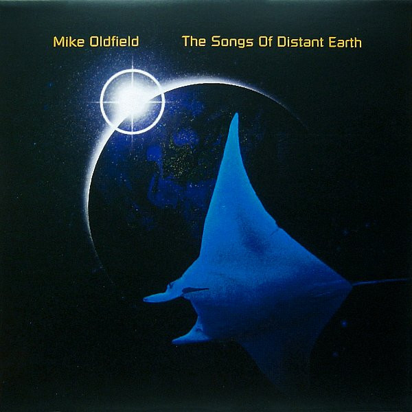 Mike Oldfield - The Songs Of Distant Earth