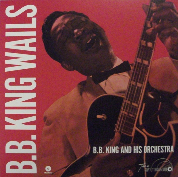 B.B. King Orchestra - B.B. King Wails