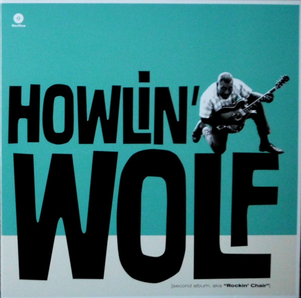 Howlin' Wolf - Howlin' Wolf