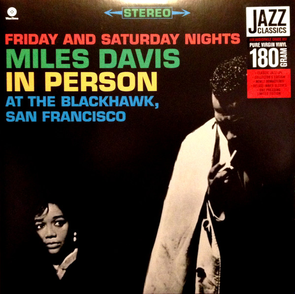 Miles Davis - In Person Friday And Saturday Nights At The Blackhawk, San Francisco