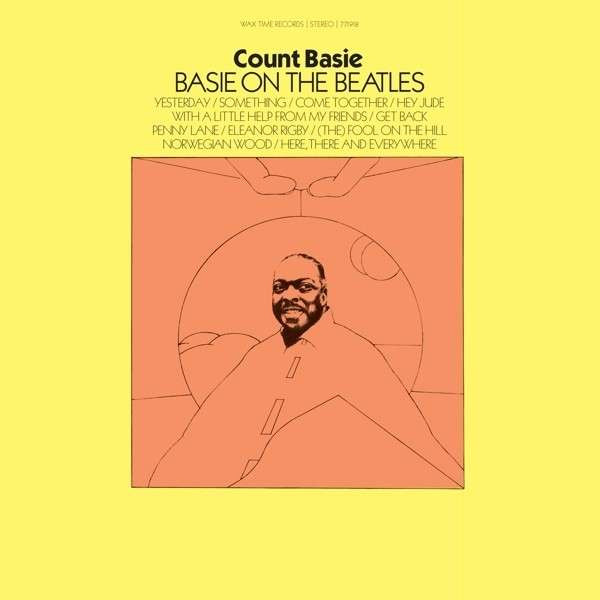 Count Basie Orchestra - Basie On The Beatles