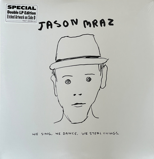 Jason Mraz - We Sing, We Dance, We Steal Things