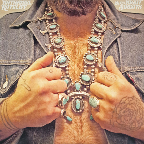 Nathaniel Rateliff And The Night Sweats - Nathaniel Rateliff & The Night Sweats