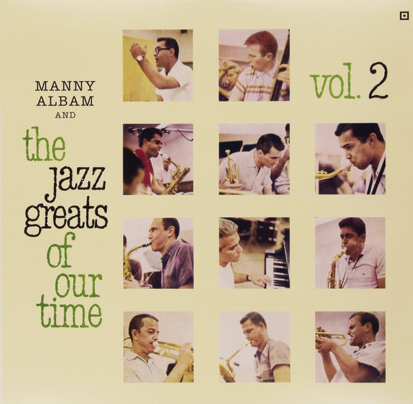 Manny Albam - The Jazz Greats Of Our Time - Vol. 2