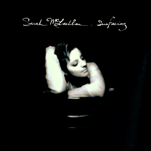 Sarah McLachlan - Surfacing