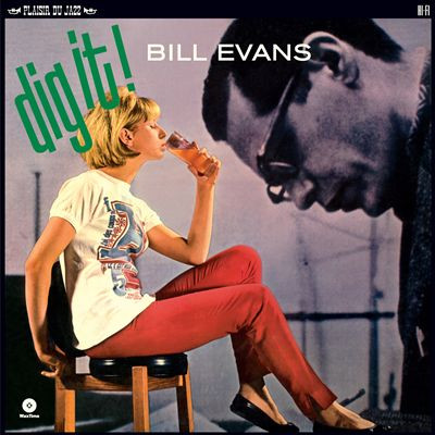 Bill Evans - Dig It!