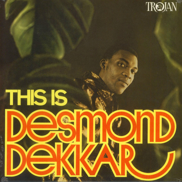 Desmond Dekker - This Is Desmond Dekkar