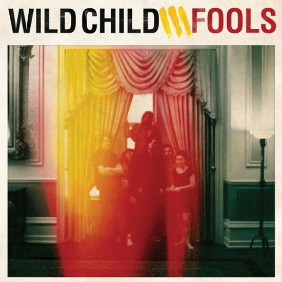 Wild Child (4) - Fools