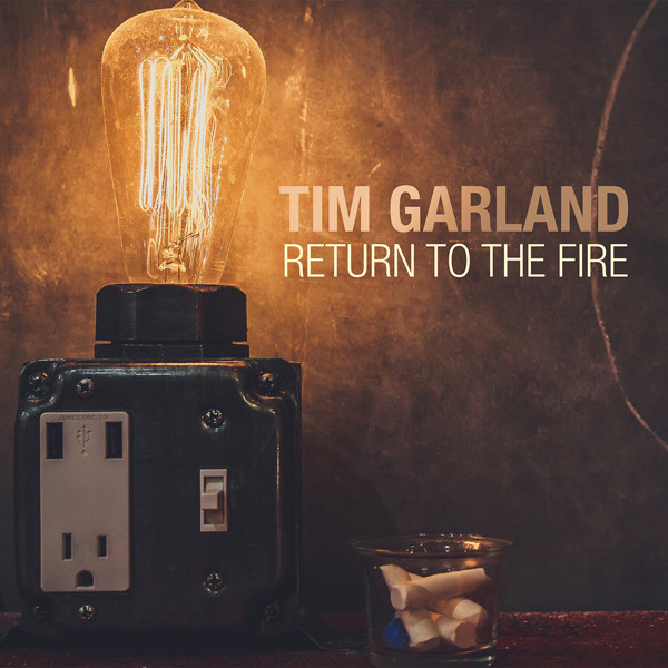 Tim Garland - Return To The Fire