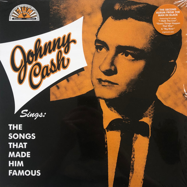 Johnny Cash - Sings The Songs That Made Him Famous