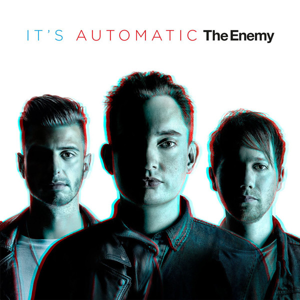 The Enemy (6) - It's Automatic