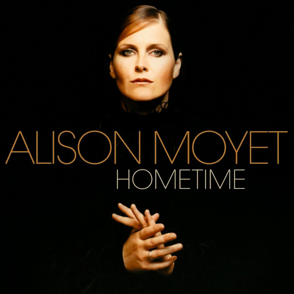 Alison Moyet - Hometime