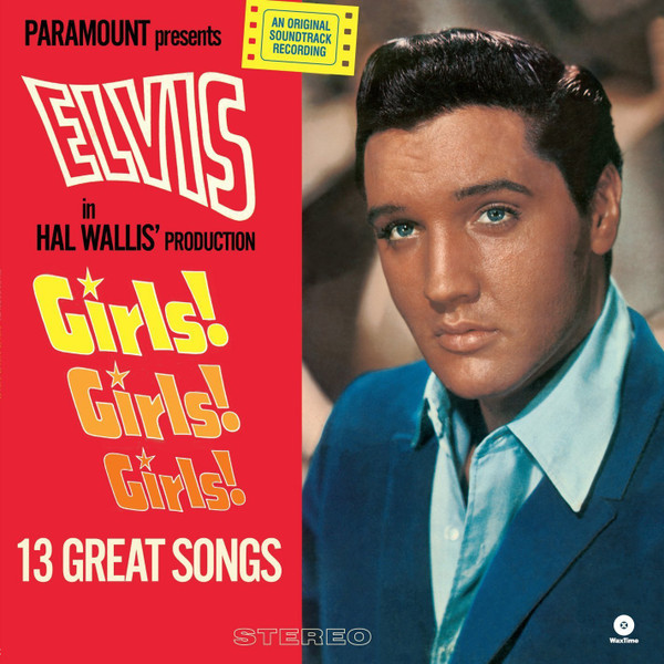 Elvis Presley - Girls! Girls! Girls!