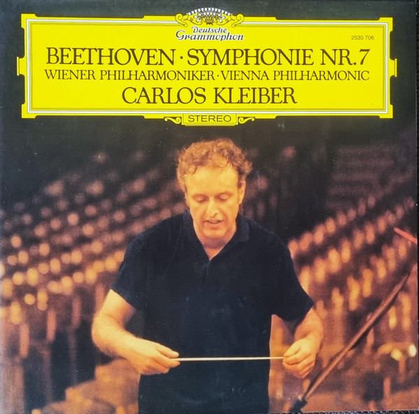 Ludwig van Beethoven, Wiener Philharmoniker, Carlos Kleiber - Symphonie Nr. 7