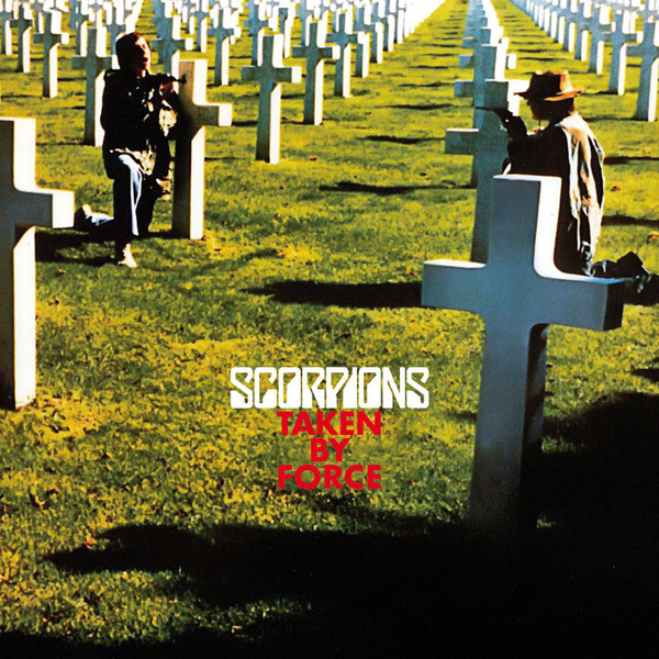 Scorpions - Taken By Force