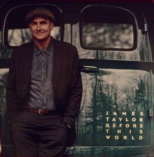 James Taylor (2) - Before This World