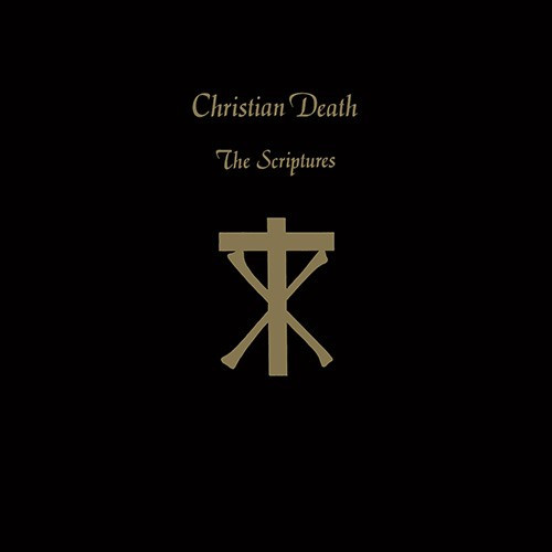 Christian Death - The Scriptures