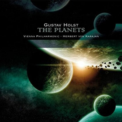 Herbert von Karajan, Gustav Holst, Wiener Philharmoniker - The Planets Op. 32