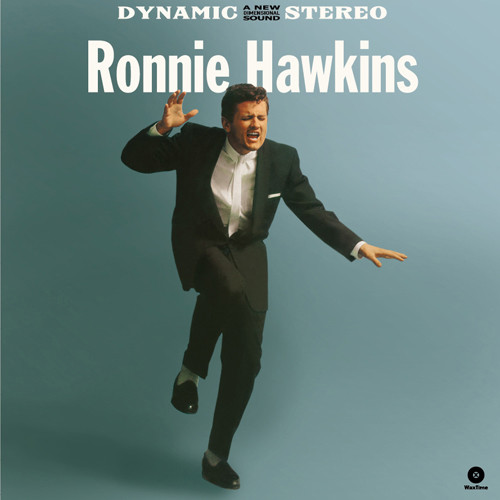 Ronnie Hawkins - Ronnie Hawkins & The Hawks