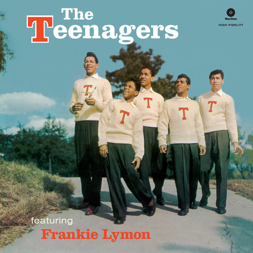 The Teenagers, Frankie Lymon - The Teenagers Featuring Frankie Lymon