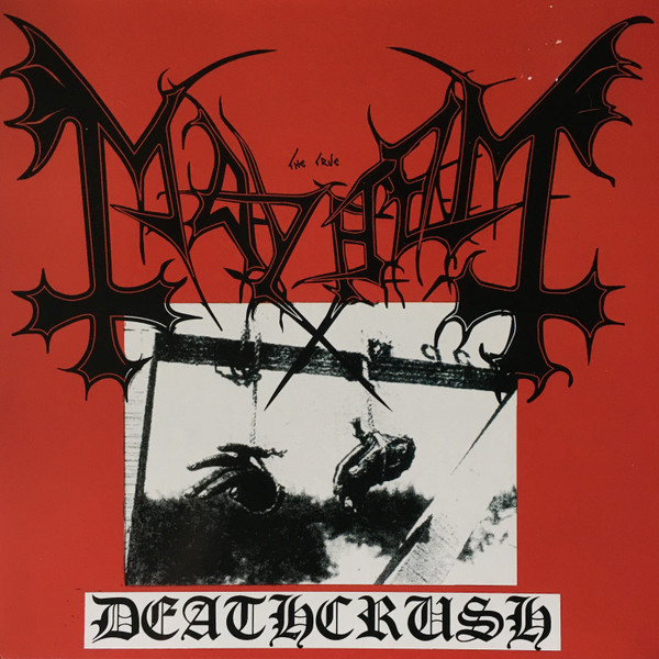 Mayhem - Deathcrush