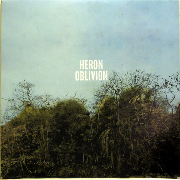 Heron Oblivion - Heron Oblivion