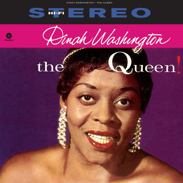 Dinah Washington - The Queen