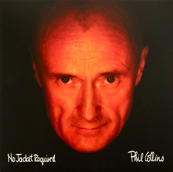 Phil Collins - No Jacket Required