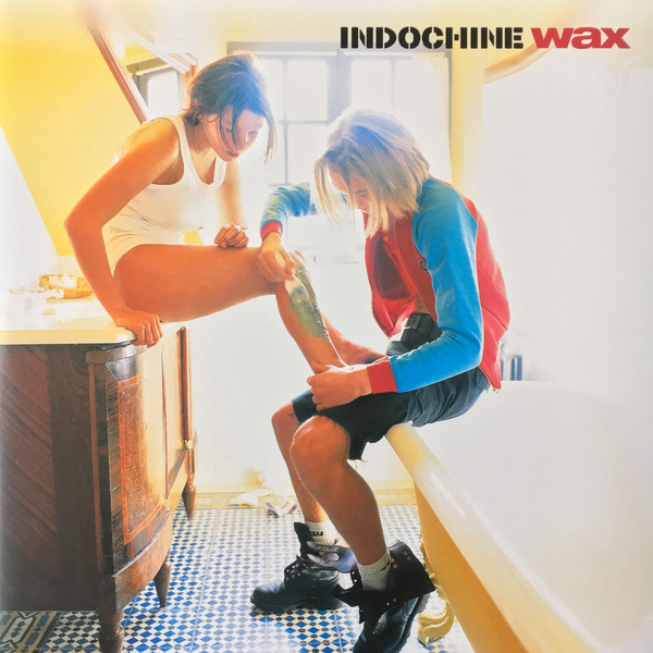 Indochine - Wax