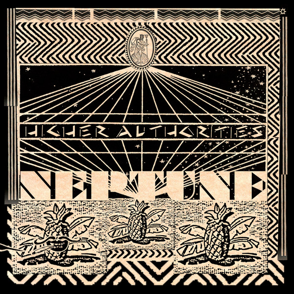 Higher Authorities - Neptune