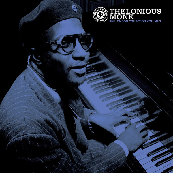 Thelonious Monk - The London Collection Volume 3