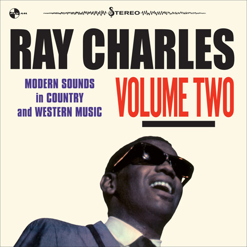 Ray Charles - Modern Sounds In Country And Western Music Volume Two