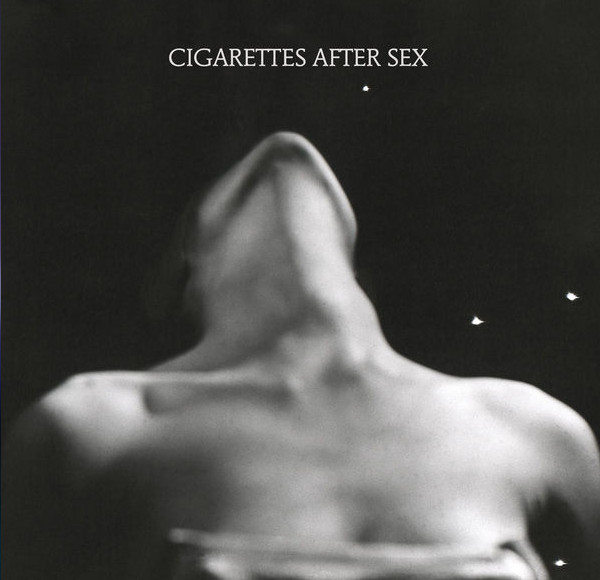 Cigarettes After Sex - I.