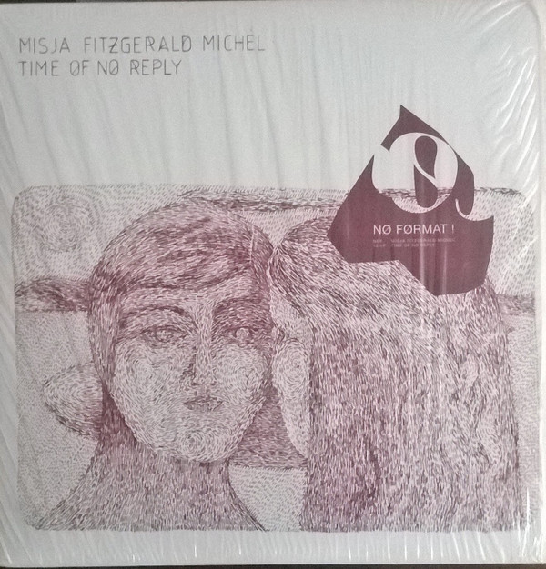 Misja Fitzgerald Michel - Time Of No Reply