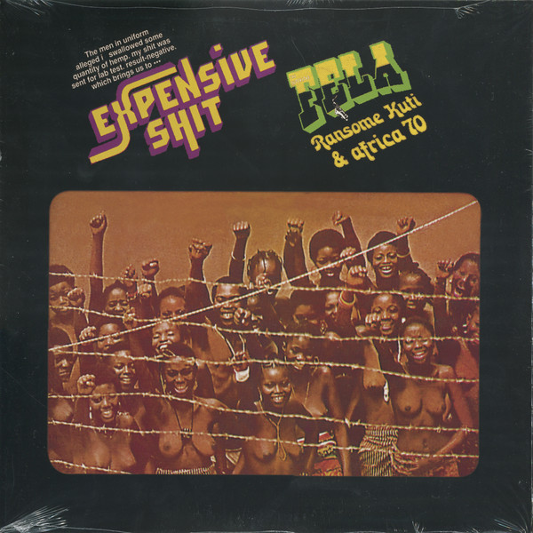 Fela Kuti, Africa 70 - Expensive Shit