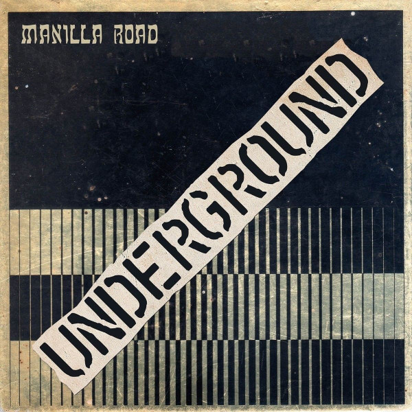 Manilla Road - Underground