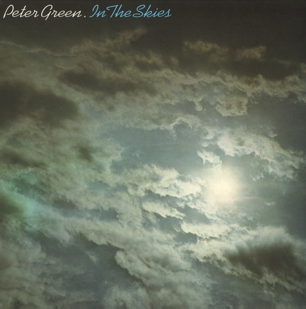 Peter Green (2) - In The Skies