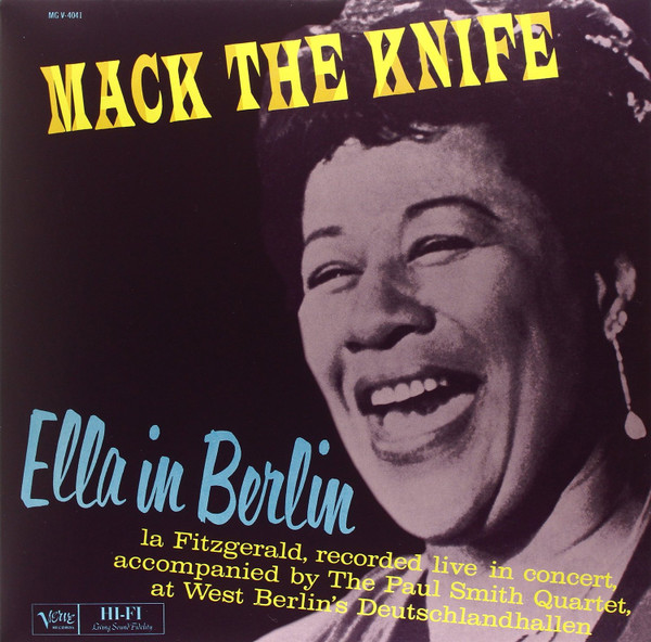 Ella Fitzgerald - Mack The Knife - Ella In Berlin