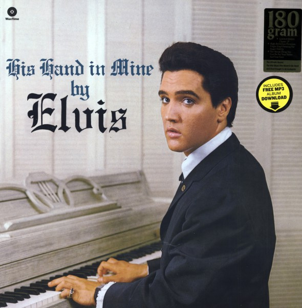 Elvis Presley - His Hand In Mine