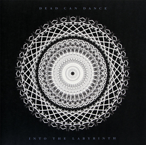 Dead Can Dance - Into The Labyrinth