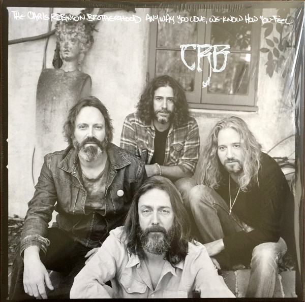 The Chris Robinson Brotherhood - Anyway You Love, We Know How You Feel