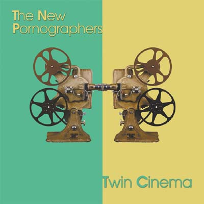 The New Pornographers - Twin Cinema