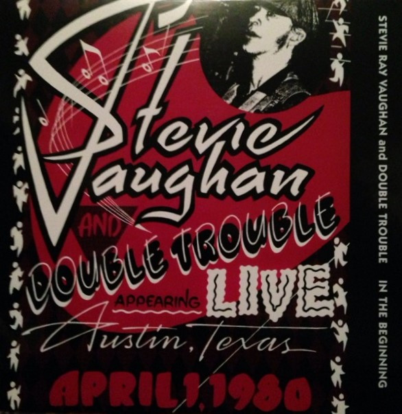 Stevie Ray Vaughan & Double Trouble - In The Beginning